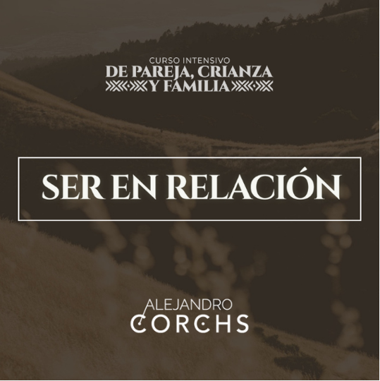 Imagen de Ser en Relación - Curso Intensivo